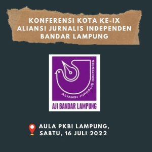 Konferta ke-IX, Besok AJI Bandar Lampung Pilih Ketua-Sekretaris Baru